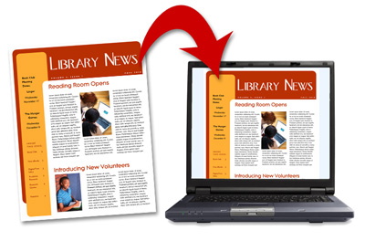 Convert your library's printed newsletter to an email newsletter.